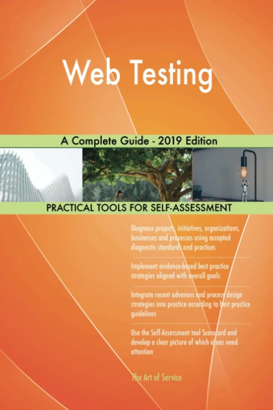 Web Testing A Complete Guide - 2019 Edition