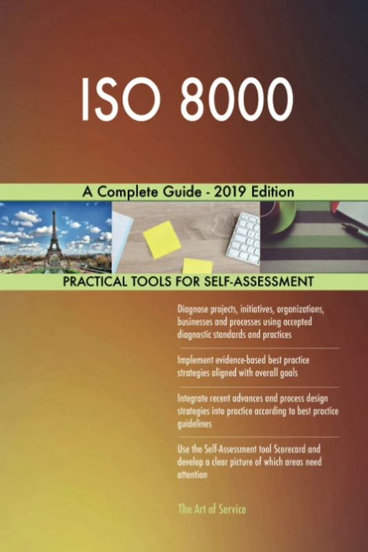 ISO 8000 A Complete Guide - 2019 Edition