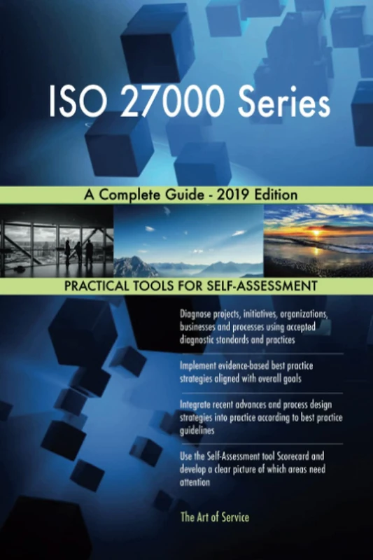 ISO 27000 Series A Complete Guide - 2019 Edition