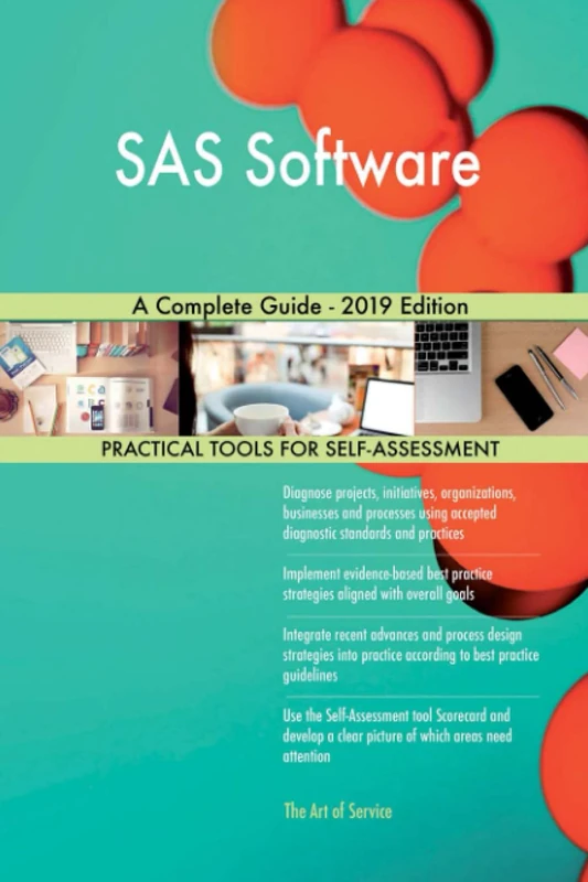 SAS Software A Complete Guide - 2019 Edition