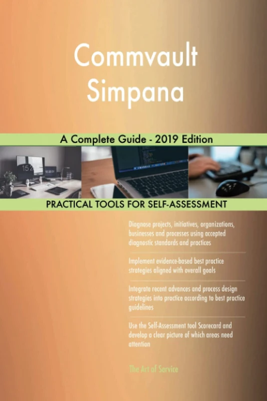 Commvault Simpana A Complete Guide - 2019 Edition - Image 1