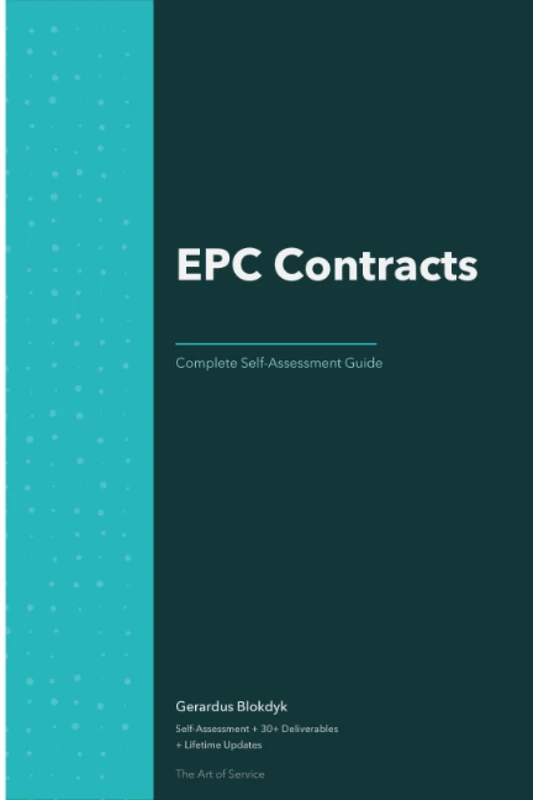 EPC Contracts A Complete Guide - 2019 Edition