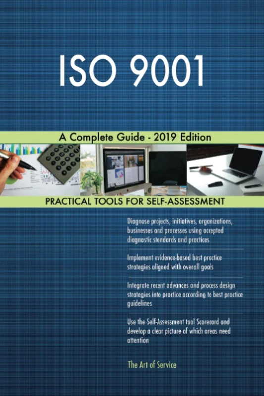 ISO 9001 A Complete Guide - 2019 Edition