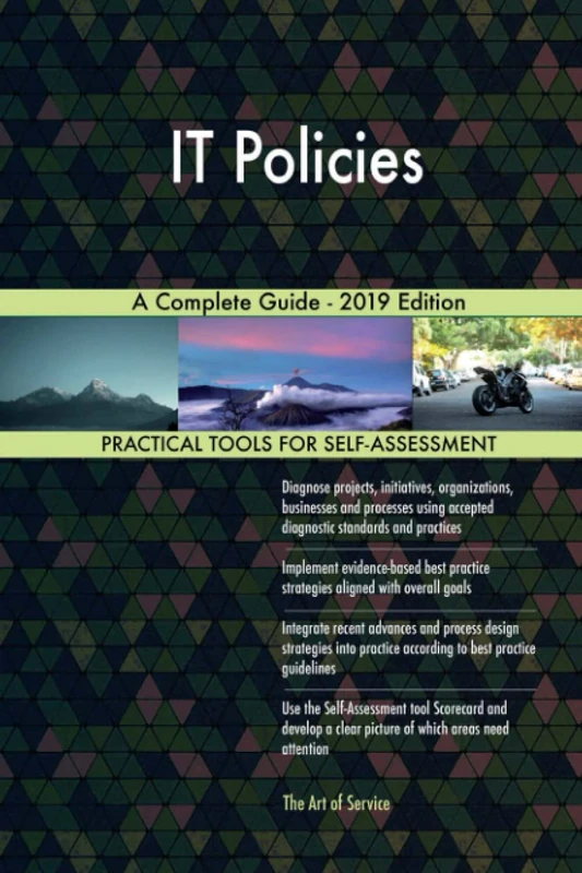 IT Policies A Complete Guide - 2019 Edition