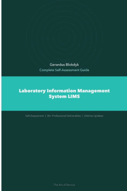 Laboratory Information Management System LIMS A Complete Guide - 2019 Edition