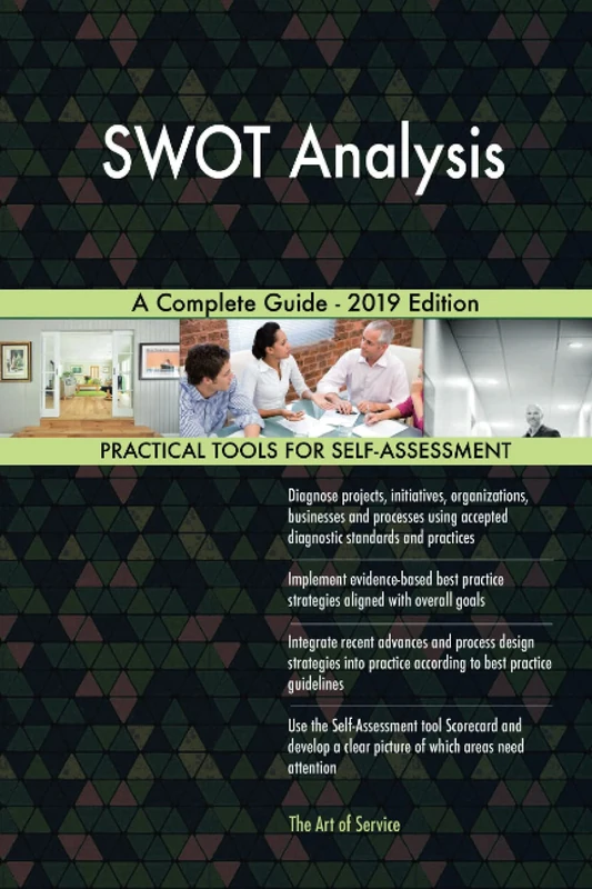 SWOT Analysis A Complete Guide - 2019 Edition