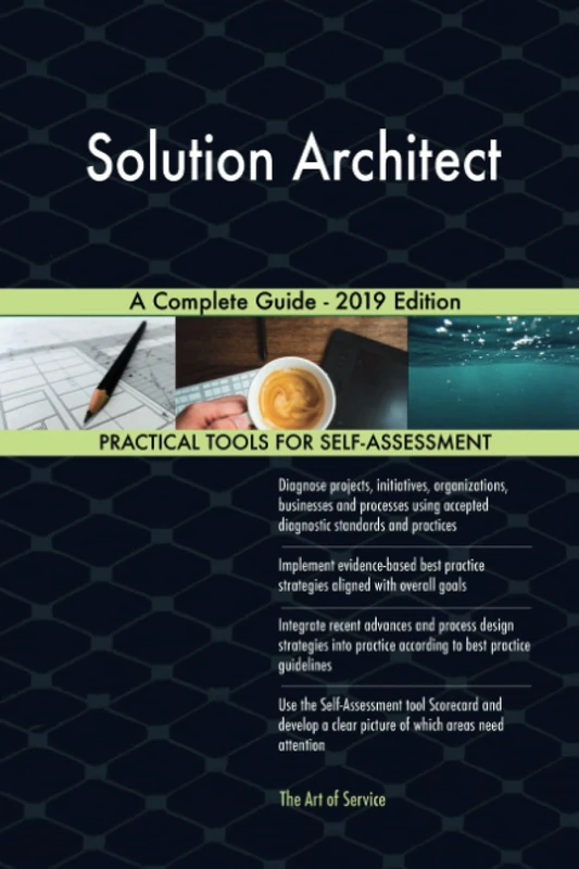 Solution Architect A Complete Guide - 2019 Edition