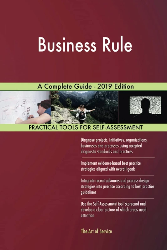 Business Rule A Complete Guide - 2019 Edition