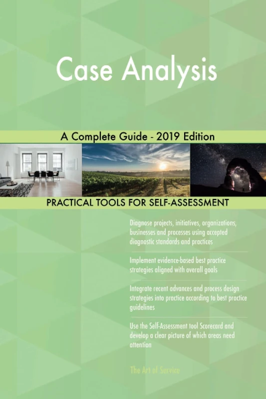 Case Analysis A Complete Guide - 2019 Edition
