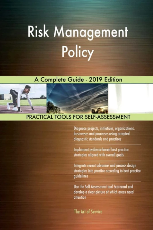 Risk Management Policy A Complete Guide - 2019 Edition