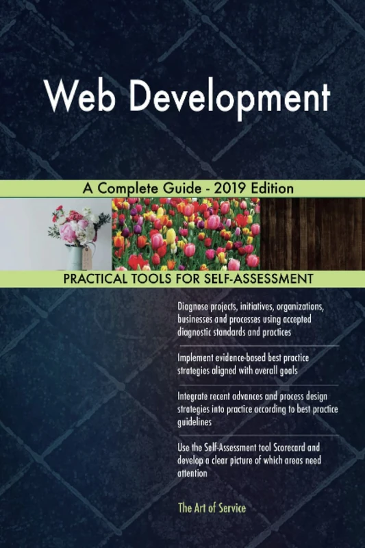 Web Development A Complete Guide - 2019 Edition