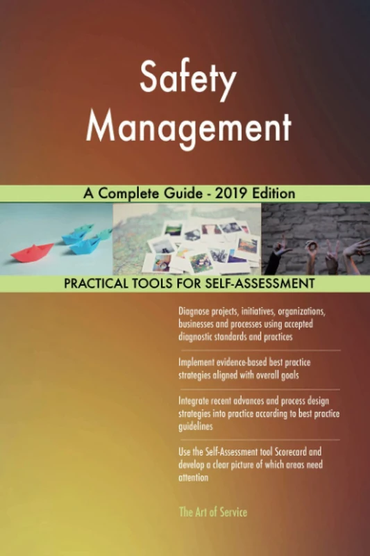 Safety Management A Complete Guide - 2019 Edition