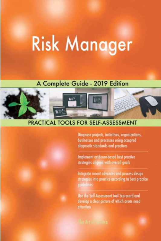Risk Manager A Complete Guide - 2019 Edition