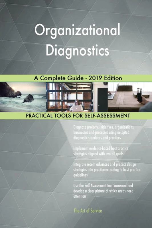 Organizational Diagnostics A Complete Guide - 2019 Edition