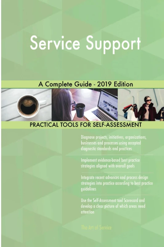 Service Support A Complete Guide - 2019 Edition