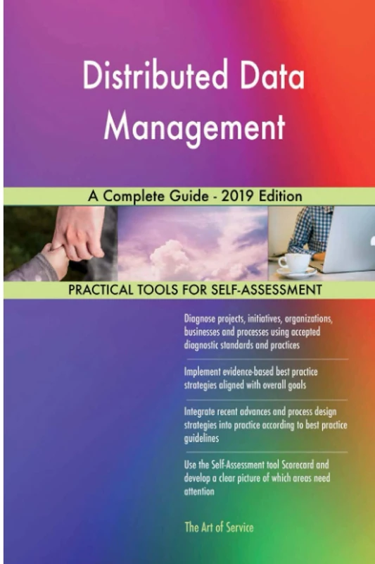 Distributed Data Management A Complete Guide - 2019 Edition