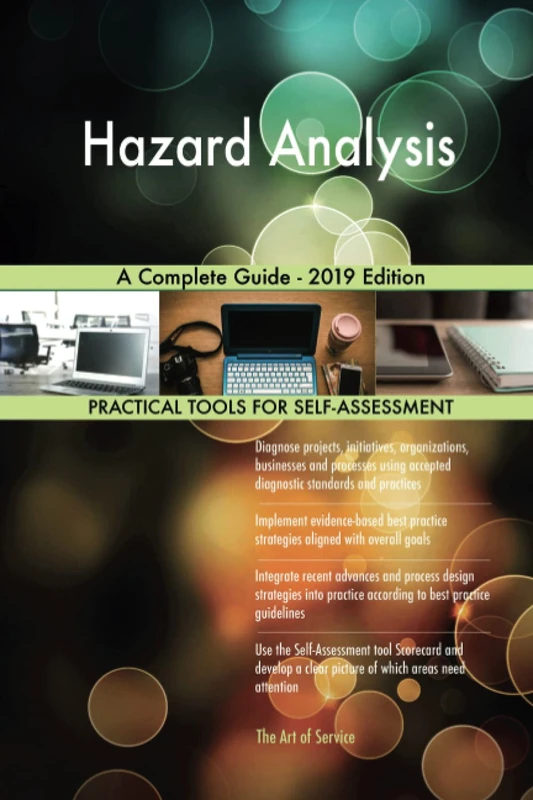 Hazard Analysis A Complete Guide - 2019 Edition
