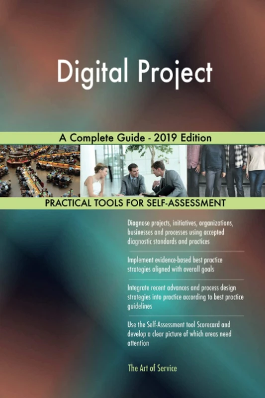 Digital Project A Complete Guide - 2019 Edition
