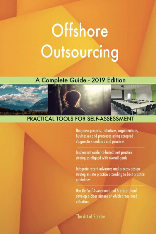 Offshore Outsourcing A Complete Guide - 2019 Edition
