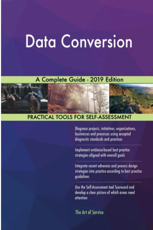 Data Conversion A Complete Guide - 2019 Edition