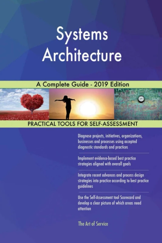 Systems Architecture A Complete Guide - 2019 Edition