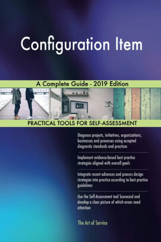 Configuration Item A Complete Guide - 2019 Edition