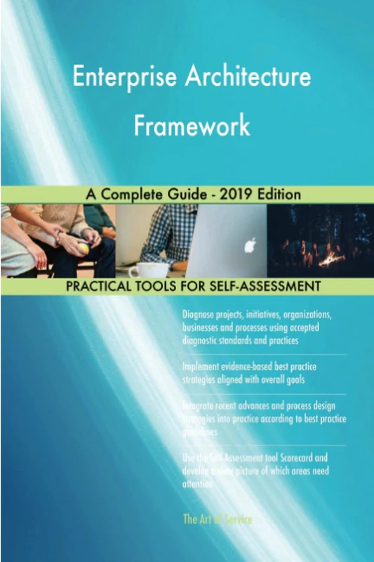 Enterprise Architecture Framework A Complete Guide - 2019 Edition - Image 1