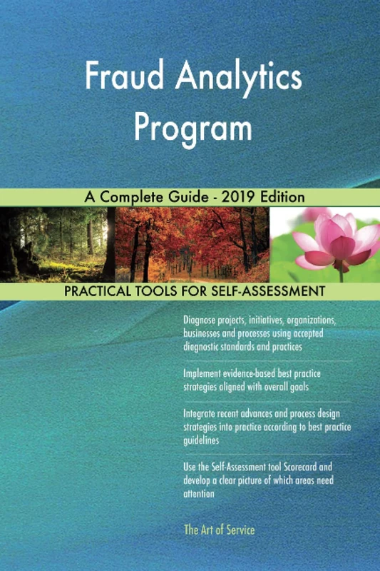 Fraud Analytics Program A Complete Guide - 2019 Edition