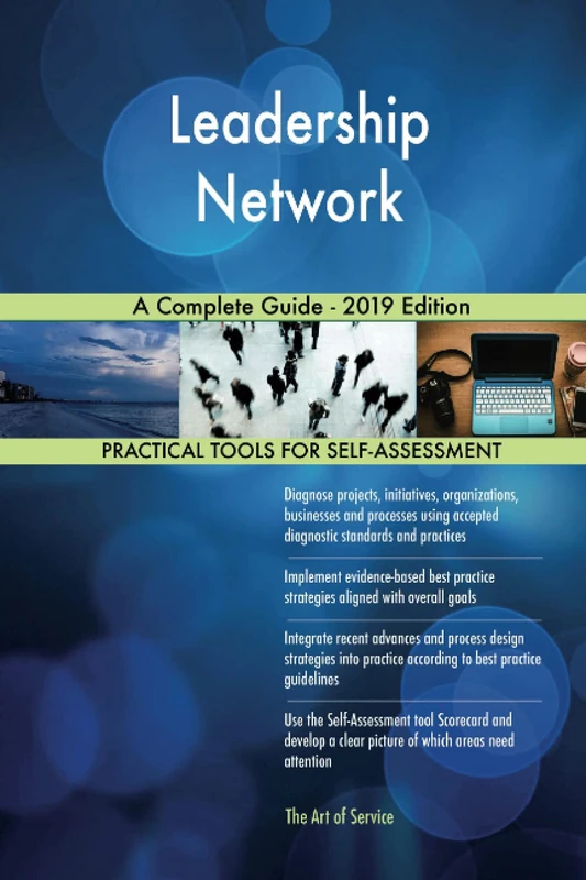 Leadership Network A Complete Guide - 2019 Edition