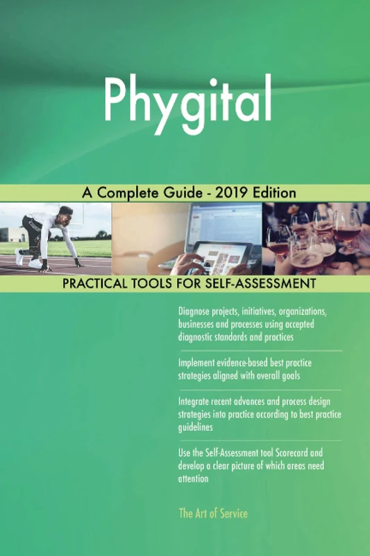 Phygital A Complete Guide - 2019 Edition