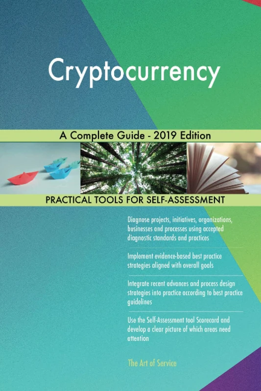 Cryptocurrency A Complete Guide - 2019 Edition