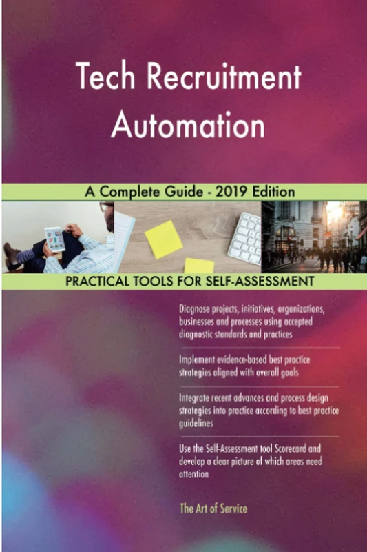 Tech Recruitment Automation A Complete Guide - 2019 Edition