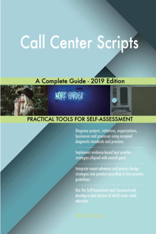 Call Center Scripts A Complete Guide - 2019 Edition