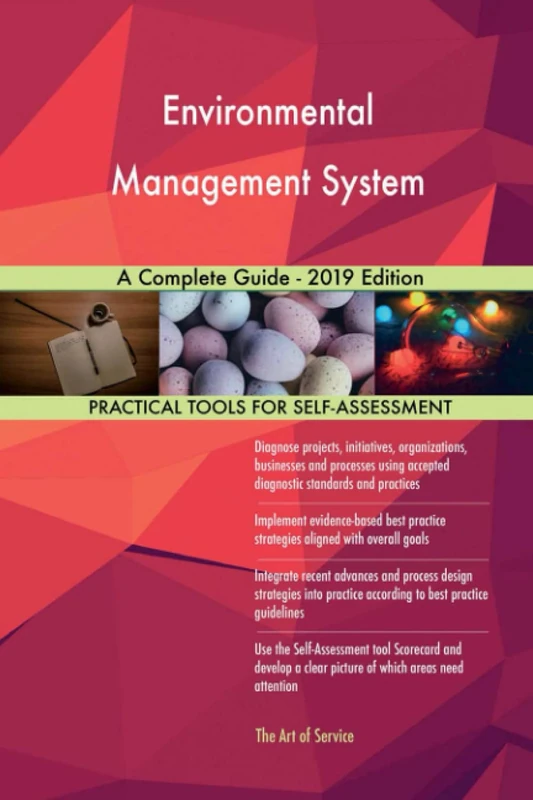 Environmental Management System A Complete Guide - 2019 Edition