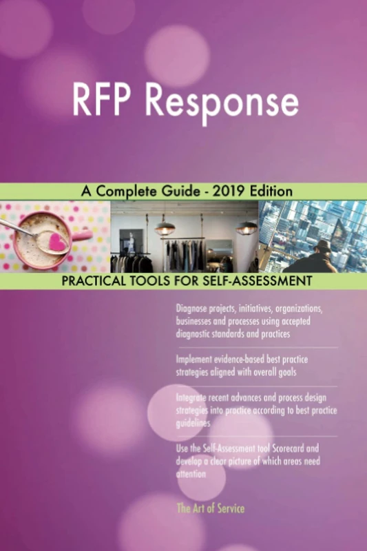 RFP Response A Complete Guide - 2019 Edition