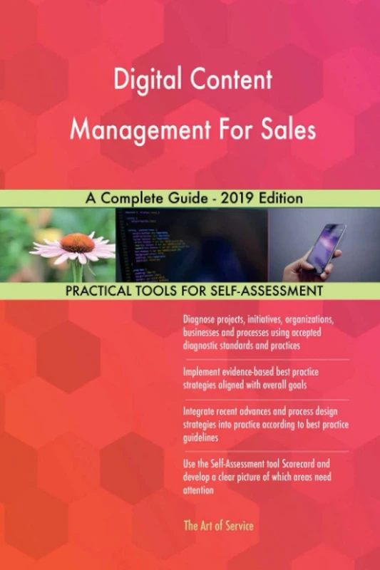 Digital Content Management For Sales A Complete Guide - 2019 Edition