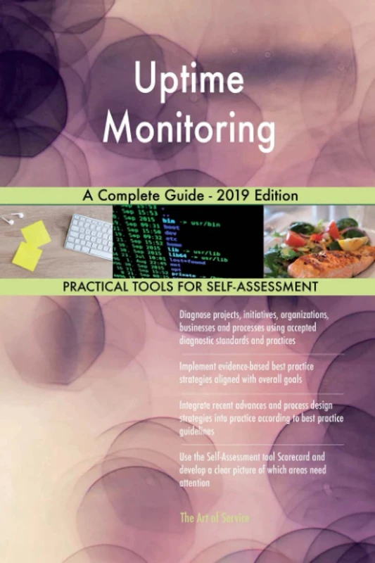 Uptime Monitoring A Complete Guide - 2019 Edition