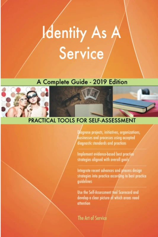 Identity As A Service A Complete Guide - 2019 Edition