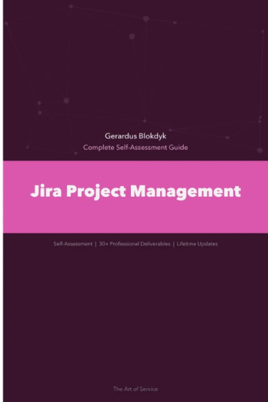 Jira Project Management A Complete Guide - 2019 Edition