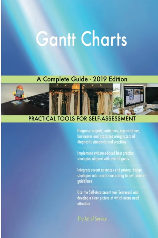 Gantt Charts A Complete Guide - 2019 Edition - Image 1
