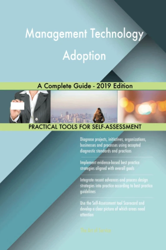 Management Technology Adoption A Complete Guide - 2019 Edition