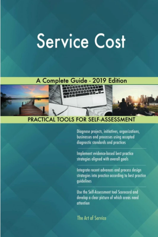 Service Cost A Complete Guide - 2019 Edition