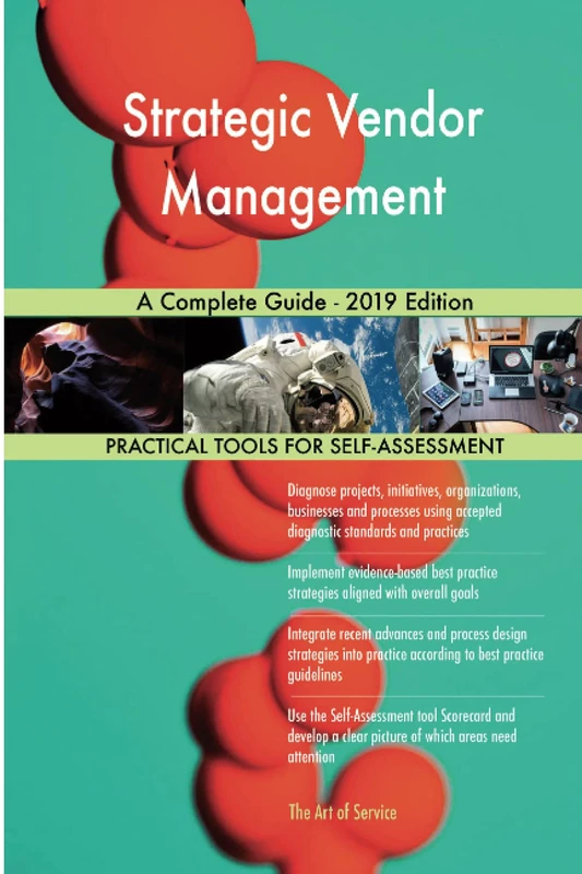 Strategic Vendor Management A Complete Guide - 2019 Edition