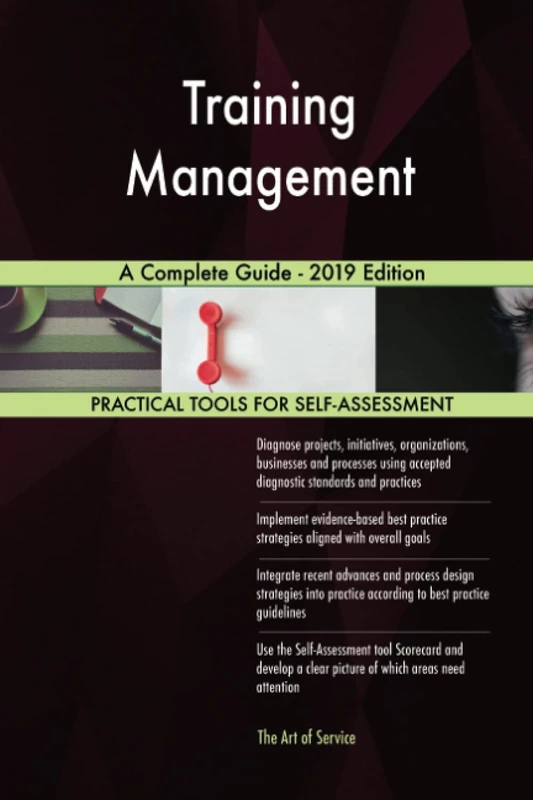 Training Management A Complete Guide - 2019 Edition