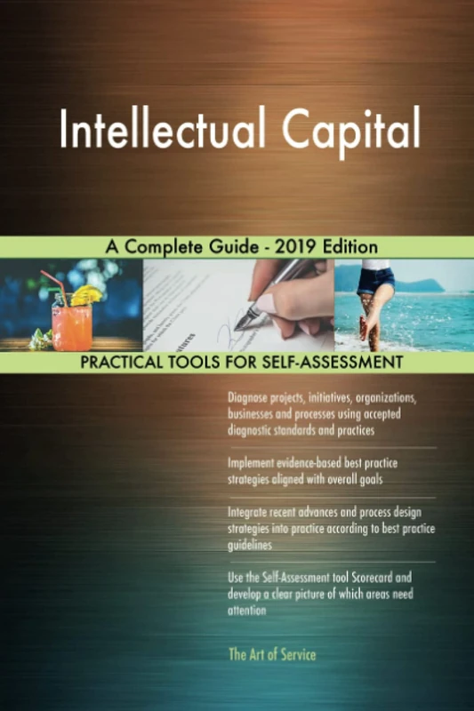 Intellectual Capital A Complete Guide - 2019 Edition