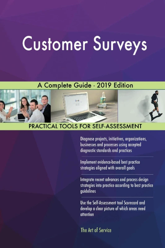 Customer Surveys A Complete Guide - 2019 Edition