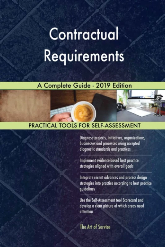 Contractual Requirements A Complete Guide - 2019 Edition