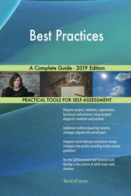 Best Practices A Complete Guide - 2019 Edition