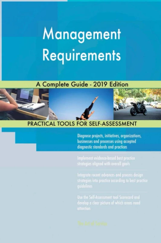 Management Requirements A Complete Guide - 2019 Edition