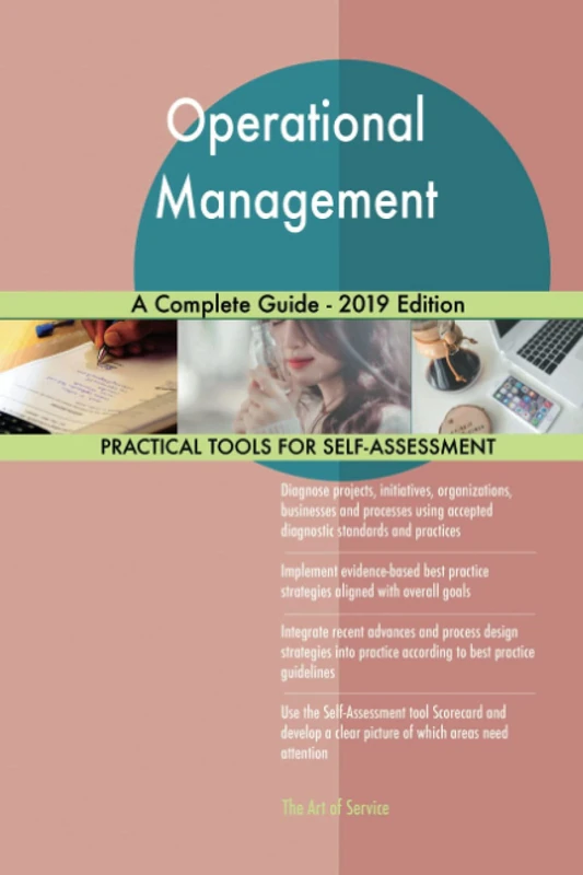 Operational Management A Complete Guide - 2019 Edition